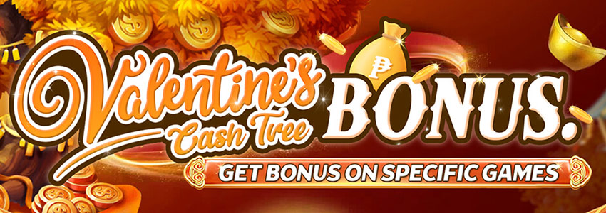 Valentine's Event Cash Tree Bonus Para sa Mga Partikular na Slot Games Valentine's Event Cash Tree Bonus Para sa Mga Partikular na Slot Games